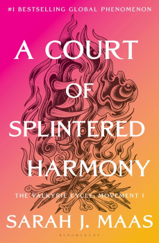 A Court of Splintered Harmony (A Court of Thorns and Roses 6) - мека корица