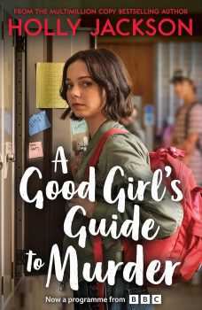 A Good Girl`s Guide to Murder (Film Tie-in)