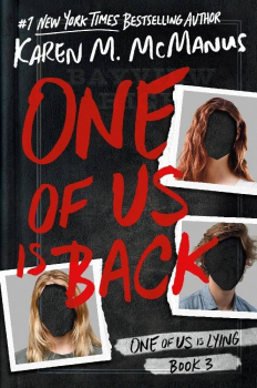 One of Us Is Back (One of Us Is Lying, book 3)
